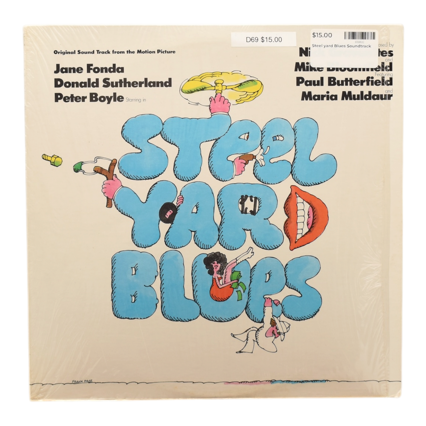 Nick Gravenites And Mike Bloomfield Featuring Paul Butterfield And Maria Muldaur – Steel Yard Blues: Original Sound Track From The Motion Picture