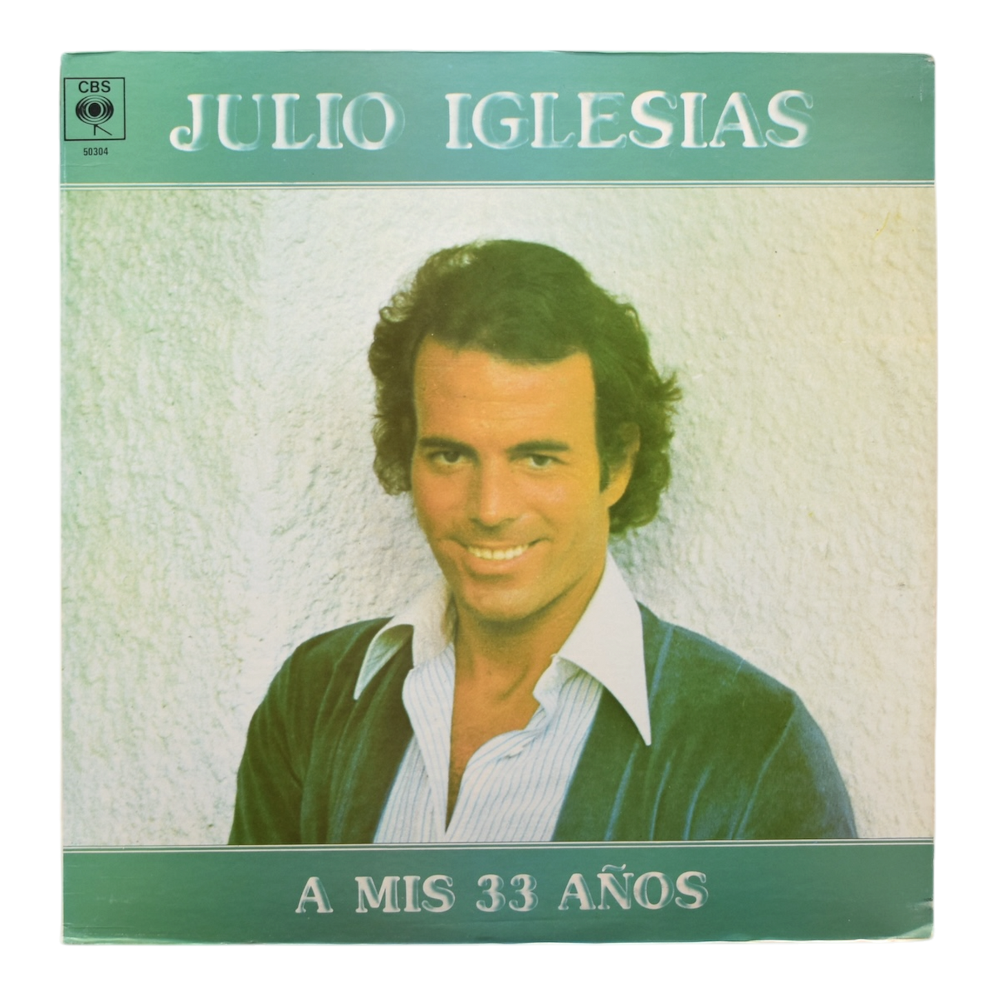 Julio Iglesias - A Mis 33 Años