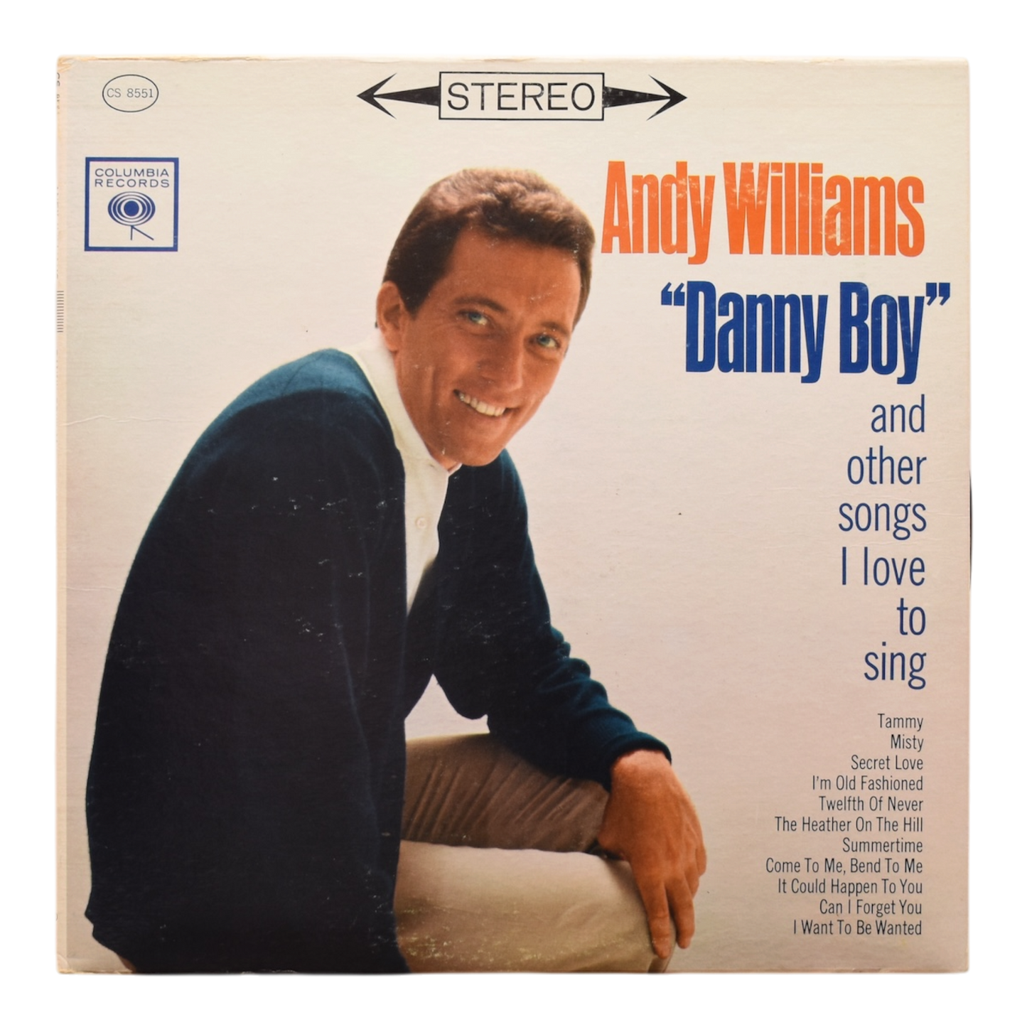 Andy Williams - "Danny Boy" And Other Songs I Love To Sing