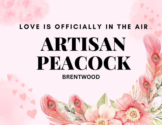 Love Is Officially In the Air With Artisan Peacock!