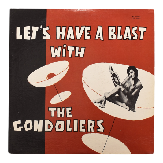 The Gondoliers - Let's Have a Blast