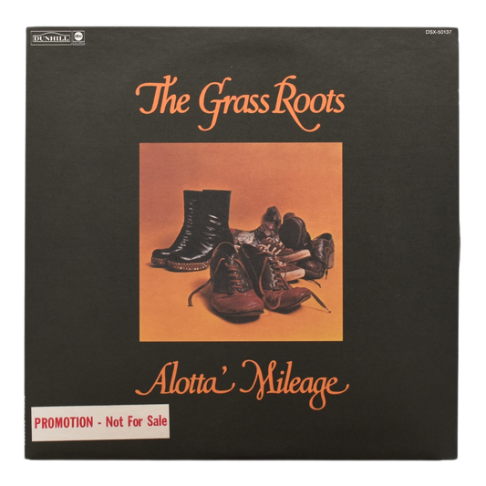 The Grass Roots - Alotta' Mileage