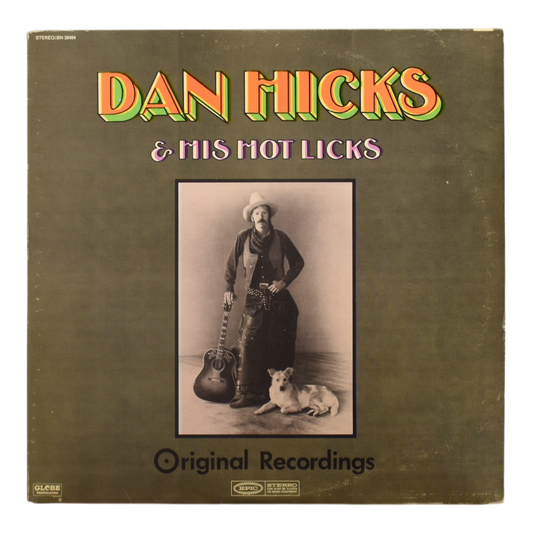 Dan Hicks & His Hot Licks - Original Recordings
