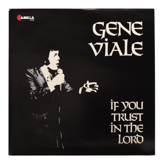 Gene Viale - If You Trust In The Lord
