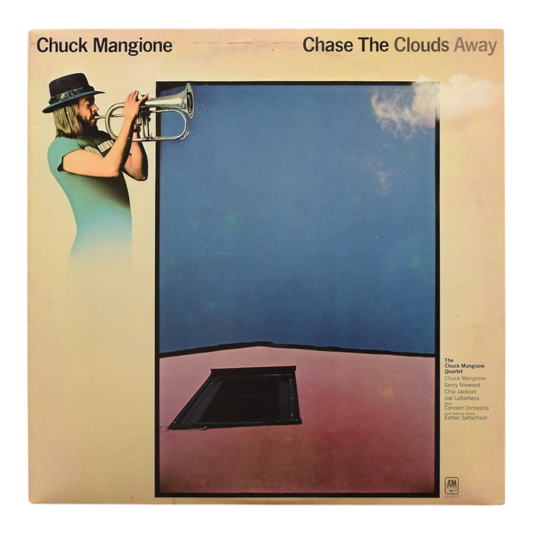 Chuck Mangione - Chase the Clouds Away