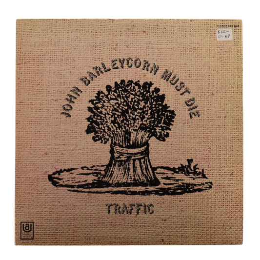 Traffic - John Barleycorn Must Die